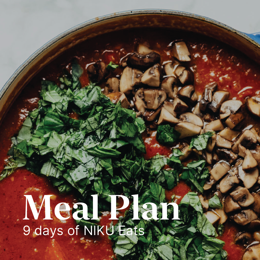 Meal Plan: 9 Days of NIKU Eats